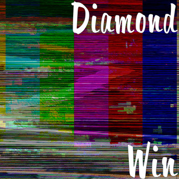 Diamond - Win (Explicit)