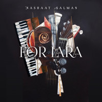 Nashaat Salman - For Lara