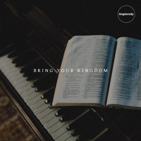 Kingdomcity - Bring Your Kingdom