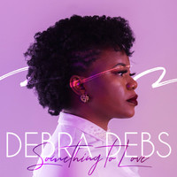 Debra Debs - Something to Love