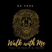 Nu Tone - Walk with Me