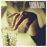Yukon Blonde - In Love Again / Get Precious