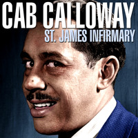 Cab Calloway with June Richmond - St. James Infirmary
