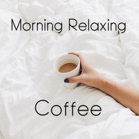 Jazz Instrumentals - Morning Relaxing Coffee – Collection of Instrumental Jazz for Deep Rest