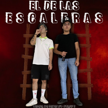 Tercia De Reyes - El de las Escaleras (feat. Staff S)