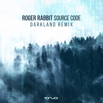 Roger Rabbit - Source Code (Darkland Remix)