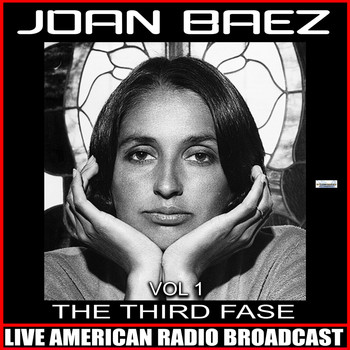 Joan Baez - The Third Fase