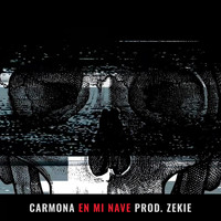 Carmona - En mi nave (Explicit)
