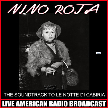 Nino Rota - The Soundtrack to Le Notte Di Cabiria