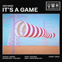 Ado Mass - It's a Game