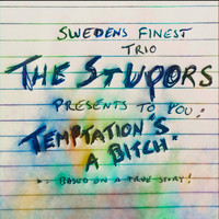 The Stupors - Temptation´s a Bitch