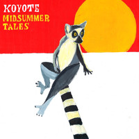 Koyote - Midsummer Tales