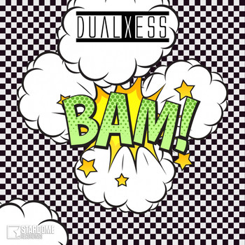 DualXess - BAM! (Radio Edit)