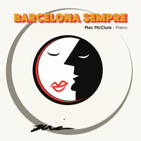 Mac McClure - Barcelona Sempre