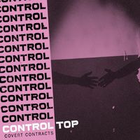 Control Top - Covert Contracts (Explicit)