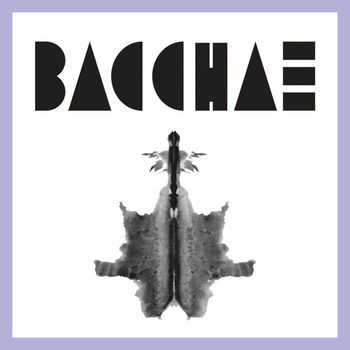 Bacchae - Life Online
