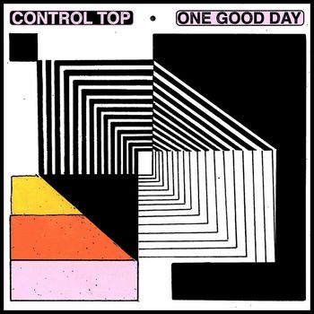 Control Top - One Good Day