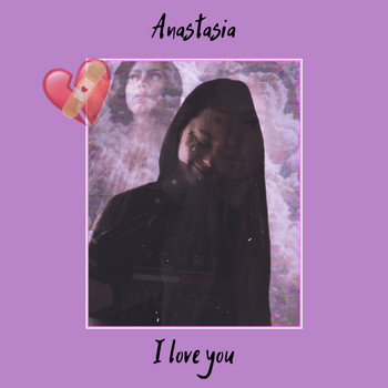 Anastasia - I Love You (Explicit)