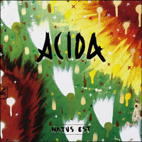 Acida - Natus Est