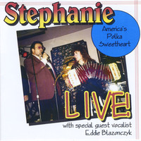 Stephanie America's Polka Sweetheart - Stephanie Live