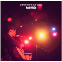 Raul Midon - Dancing off the Edge