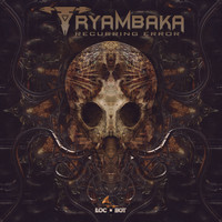 Tryambaka - Recurring Error