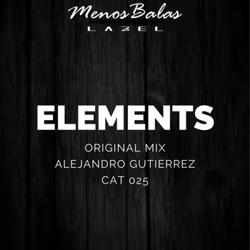 Alejandro Gutierrez - Elements