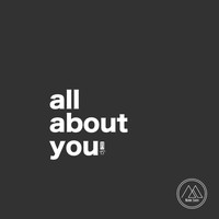 DJ Ax - All About You