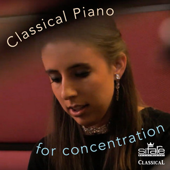 Caterina Barontini - Classical Piano for Concentration