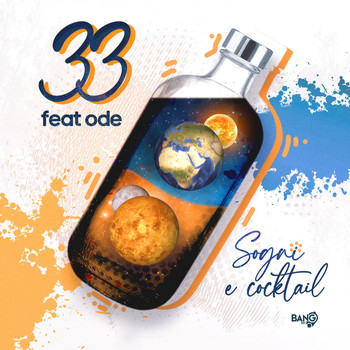 33 - Sogni e Cocktail (feat. ode) (Explicit)