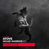 Atove - House Warrior