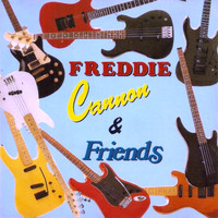 Freddie Cannon - FREDDIE CANNON & FRIENDS