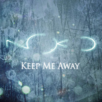 Noko - Keep Me Away