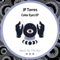 JP Torres - Color Eyes EP