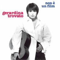 Gerardina Trovato - Non è un film