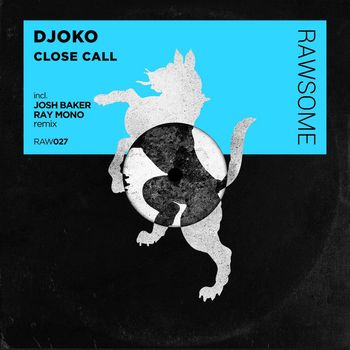 DJOKO - Close Call