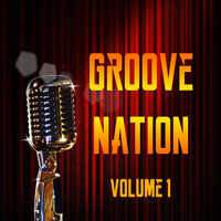 Groove Nation - Vol. 1
