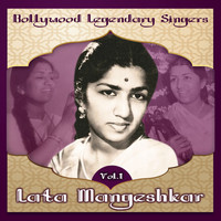 Lata Mangeshkar - Bollywood Legendary Singers, Lata Mangeshkar, Vol. 1