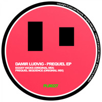 Damir Ludvig - Prequel EP