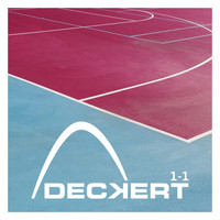 Deckert - 1-1 EP