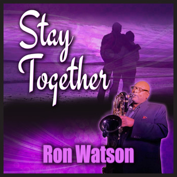 Ron Watson - Stay Together