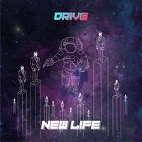 DRIVE - New Life