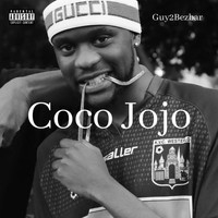 Guy2Bezbar - Coco Jojo (Explicit)