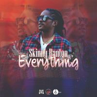 Skinny Banton - Everything