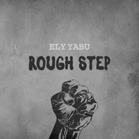 Ely Yabu - Rough Step