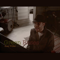 Asaf Fulks - Green Roses