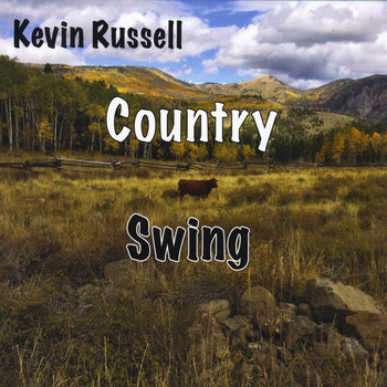 Kevin Russell - Country Swing
