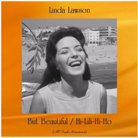 Linda Lawson - But Beautiful / Hi-Lili-Hi-Ho (Remastered 2020)