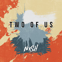 Nish - Two of Us