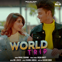 Rahul Sharma - World Trip